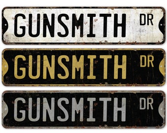 Gunsmith - Gunsmith Sign - Gunsmith Decor - Vintage Style Sign - Custom Street Sign - Premium Quality Rustic Metal Sign