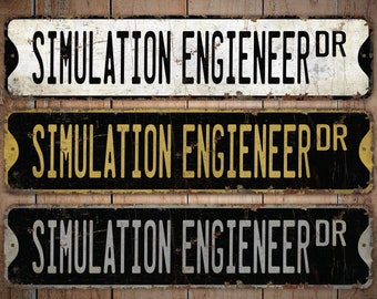 Simulation Engineer - Simulation Engineer Sign - Simulation Engineer Decor - Vintage Style Sign - Premium Quality Rustic Metal Sign