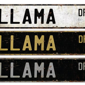 Llama - Llama Sign - Llama Decor - Llama Lover Gift - Custom Street Sign - Premium Quality Rustic Metal Sign