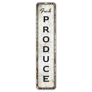 Fresh Produce - Fresh Produce Decor - Fresh Produce Sign - Farm Fresh Produce - Vintage Style Sign - Premium Quality Rustic Metal Sign
