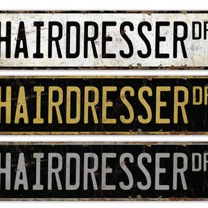 Hairdresser - Hairdresser Sign - Hairdresser Decor - Vintage Style Sign - Custom Street Sign - Premium Quality Rustic Metal Sign