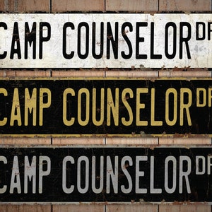 Camp Counselor - Camp Counselor Sign - Camp Counselor Decor - Vintage Style Sign - Custom Street Sign - Premium Quality Rustic Metal Sign