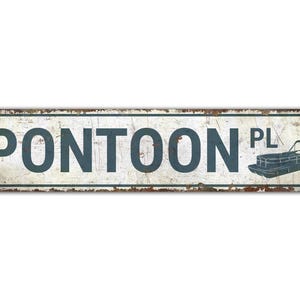 Pontoon Place Sign - Custom Pontoon Sign - Pontoon Boat Sign - Lake House Sign - Vintage Style Sign - Premium Quality Rustic Metal Sign