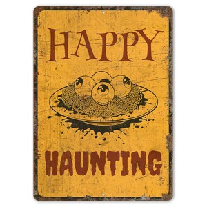 Happy Haunting Sign - Happy Halloween Sign - Halloween Decor - Halloween Sign - Vintage Style Sign - Premium Quality Rustic Metal Sign