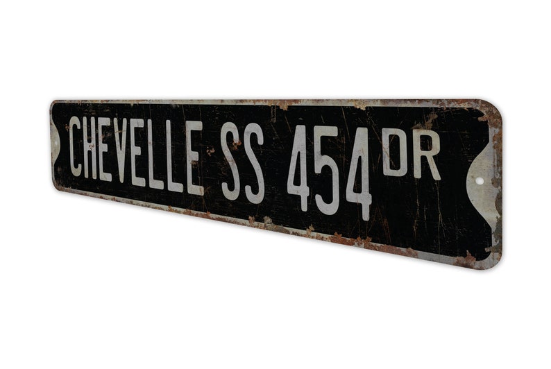 Chevelle SS 454 - Chevelle SS 454 Sign - Chevelle Owner - Classic Car ...