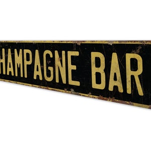 Champagne Bar Champagne Bar Sign Vintage Style Sign Champagne Bar Decor Bar Decor Premium Quality Rustic Metal Sign image 6