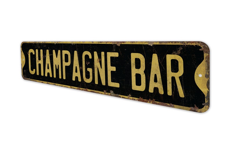 Champagne Bar Champagne Bar Sign Vintage Style Sign Champagne Bar Decor Bar Decor Premium Quality Rustic Metal Sign image 6