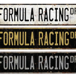 Formula Racing - Racing Sign - Racing Game - Racing Decor - Custom Racing - Sports Sign - Premium Quality Rustic Metal Sign