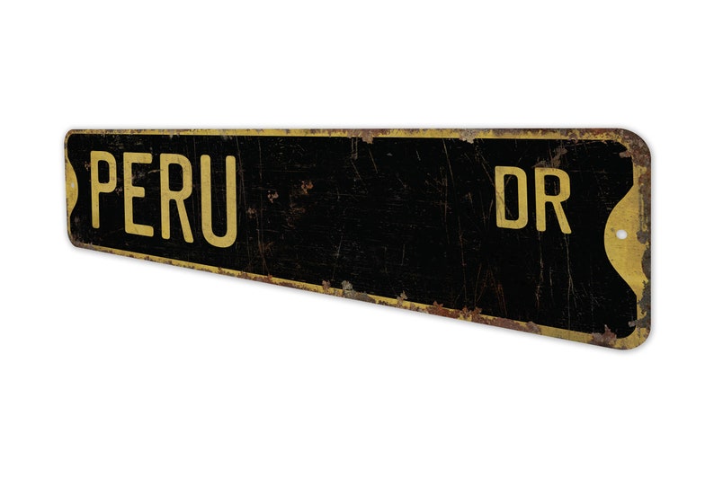 Peru - Peru Sign - Peru Decor - Vintage Style Sign - Custom Street Sign ...