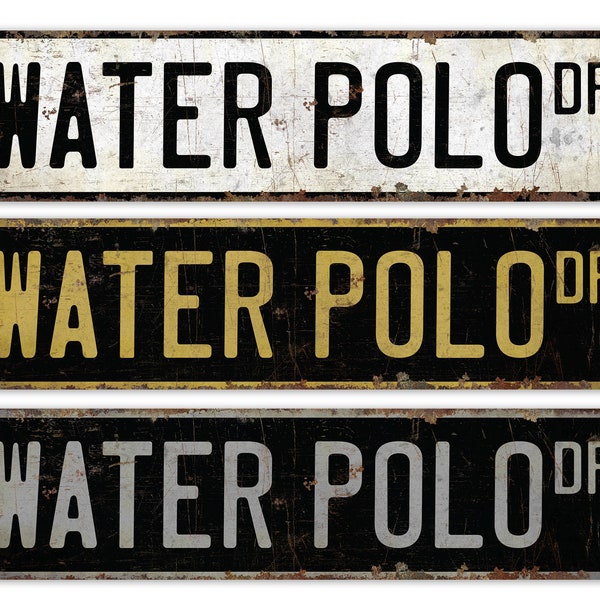 Water Polo Sign - Polo Sign - Water Game Sign - Custom Water Polo - Water Polo Decor - Premium Quality Rustic Metal Sign