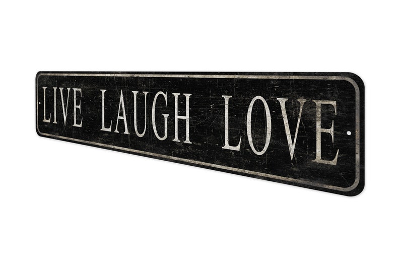 Live Laugh Love - Live Love Sign - Vintage Style Sign - Live Love Decor - Premium Quality Rustic Metal Sign image 4