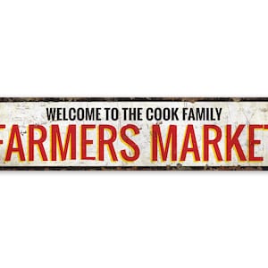 Farmers Market Sign - Custom Market Decor - Vintage Style Sign - Farmers Market Decor  - Premium Quality Rustic Metal Sign