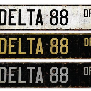 Delta 88 - Delta 88 Sign - Oldsmobile Decor - Delta 88 Decor - Custom Text Sign - Premium Quality Rustic Metal Sign