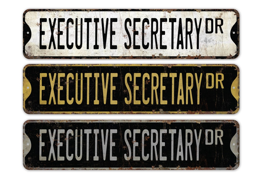 Secretary Report Sign Executive Secretary - Executive Secretary Sign - Executive Secretary ...