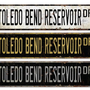 Embalse de Toledo Bend - Letrero de embalse - Lago fronterizo TX-LA - Decoración de Toledo Bend - Decoración personalizada - Letrero metálico rústico de primera calidad