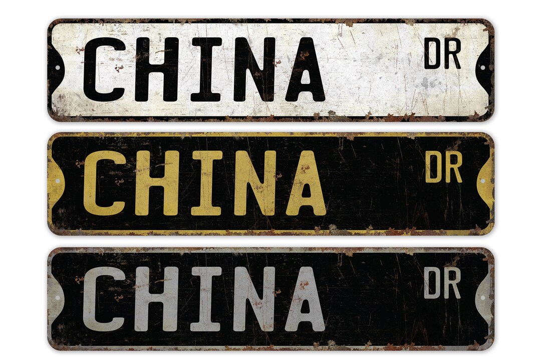 China - China Sign - China Decor - Vintage Style Sign - Custom Street ...