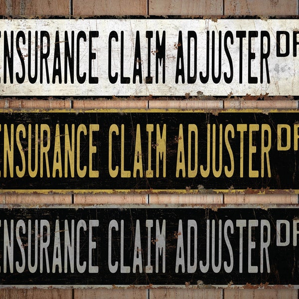 Ajustador de reclamaciones de seguros - Signo de ajustador de reclamaciones de seguros - Decoración de ajustador de seguros - Signo de estilo vintage - Signo de metal rústico de primera calidad
