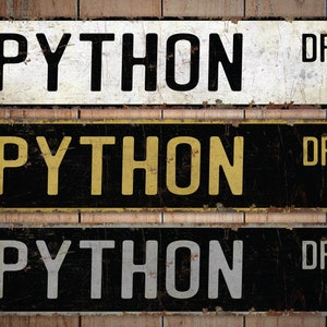 Python - Python Sign - Python Decor - Python Lover Gift - Custom Street ...