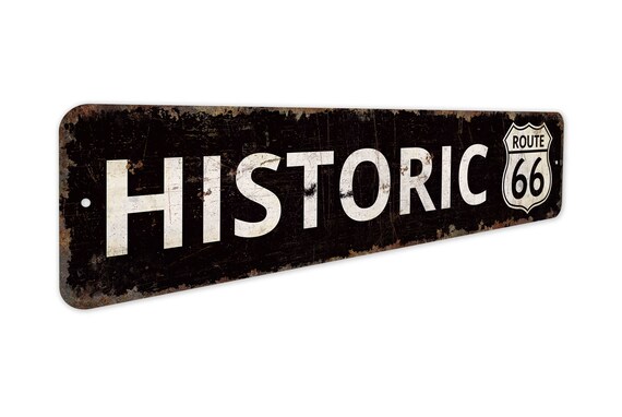 Historic Route Sign - Route 66 Decor - Historic Road Sign