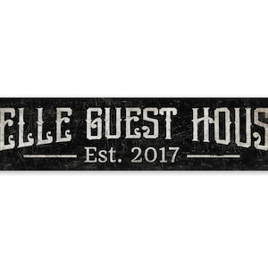Guest House EST Date - Guest House Sign - Vintage Style Sign - Guest House Decor - Custom Guest House - Premium Quality Rustic Metal Sign