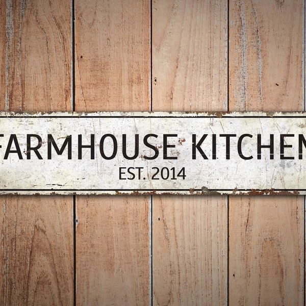 Farm House Kitchen - Farm House Sign - Kitchen EST Date - Vintage Style Sign - Kitchen EST Sign - Premium Quality Rustic Metal Sign