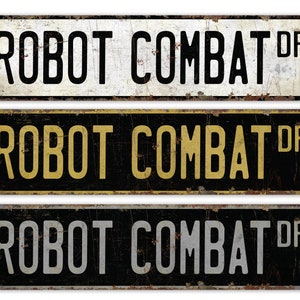 Robot Combat - Robot Combat Sign - Robot Combat Game - Robot Game Sign - Sports Sign - Premium Quality Rustic Metal Sign