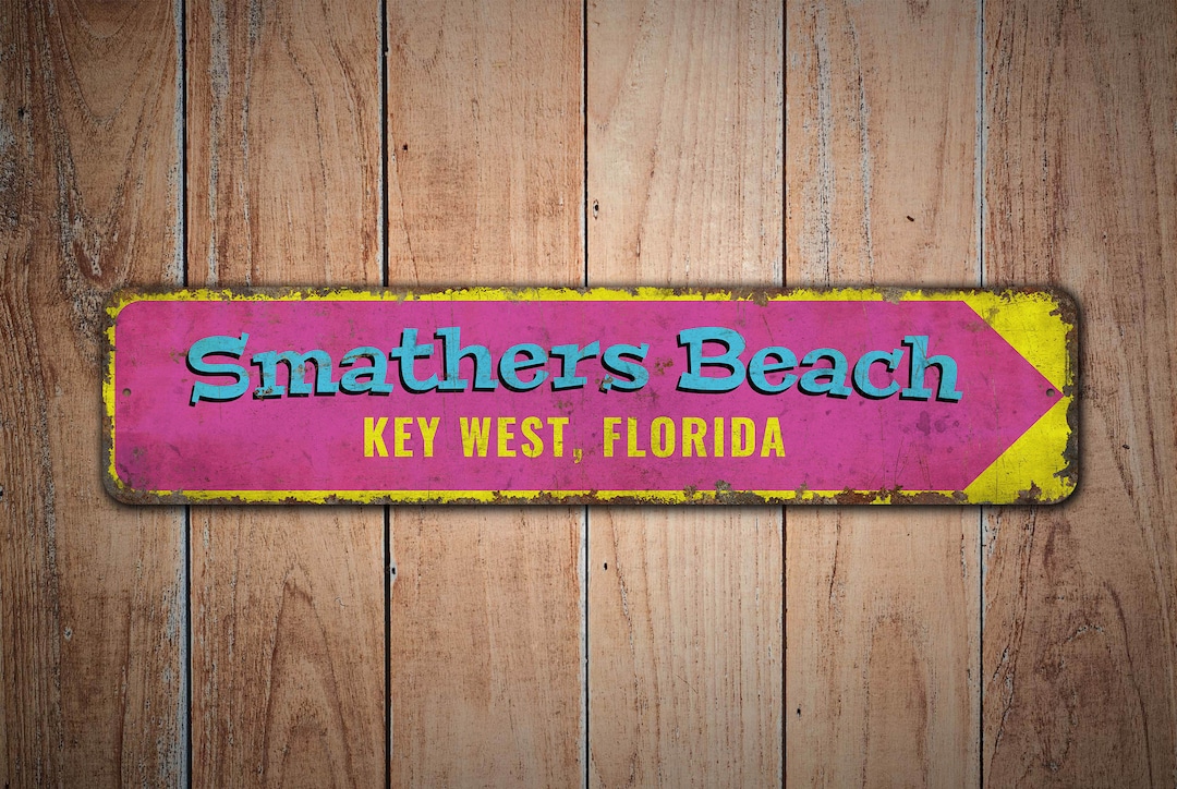 Smathers Beach Key West Sign Key West Beach Sign Beach Sign Beach Decor
