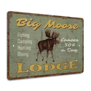 Big Moose Lodge Sign - Camping Lover Gift - Moose Lodge Sign - Moose Lodge Decor - Vintage Style Sign - Premium Quality Rustic Metal Sign image 3
