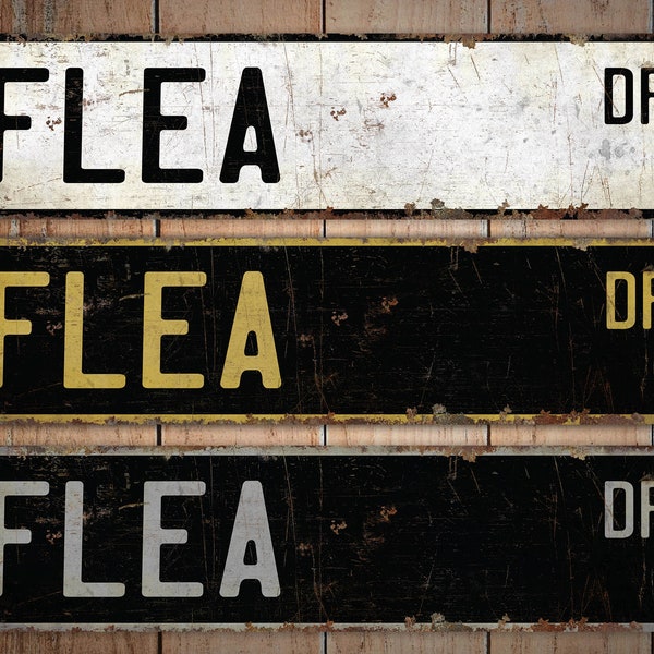 Flea - Flea Sign - Flea Decor - Vintage Style Sign - Custom Street Sign - Premium Quality Rustic Metal Sign