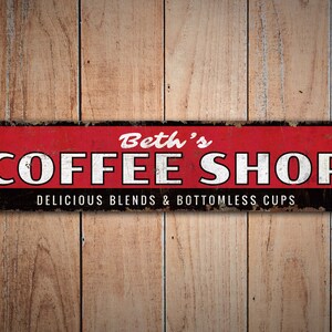 Coffee Shop Sign - Custom Coffee Shop - Vintage Style Sign - Coffee Shop Decor - Coffee Shop - Premium Quality Rustic Metal Sign