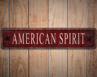 American Spirit Sign - American Spirit Decor - American Spirit Star - Personalized Sign - Premium Quality Rustic Metal Sign