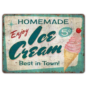 Ice Cream Sign - Home Style Ice Cream - Ice Cream Lover Gift - Best In Town Sign - Vintage Style Sign - Premium Quality Rustic Metal Sign