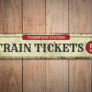 Zugtickets Zeichen - Benutzerdefinierte Zugtickets - Zugtickets Dekor - Zugtickets - Premium Qualität rustikales Metallschild