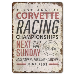 Racing Champion - Corvette Racing Sign - Corvette Sign - Racing Champion Sign - Vintage Style Sign - Premium Quality Rustic Metal Sign