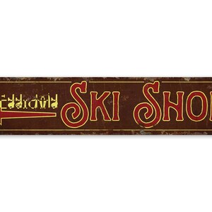Ski Shop Sign - Ski Shop Decor - Custom Ski Shop - Vintage Style Sign - Ski Shop - Custom Arrow Sign - Premium Quality Rustic Metal Sign