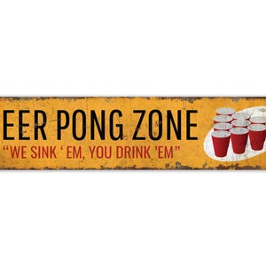 Beer Pong Zone Sign - Beer Pong Zone - Beer Bar Decor - Beer Bar Sign - Vintage Style Sign - Premium Quality Rustic Metal Sign