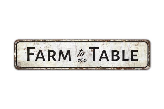 Farm To Table - Farm To Table Sign - Farm Kitchen Decor - Farmhouse Kitchen - Vintage Style Sign - Premium Quality Rustic Metal Sign