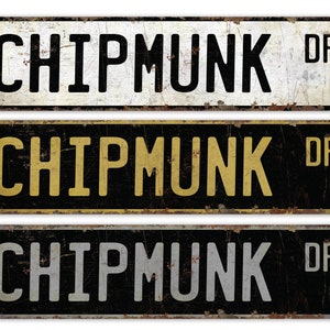 Chipmunk - Chipmunk Sign - Chipmunk Decor - Vintage Style Sign - Custom Street Sign - Premium Quality Rustic Metal Sign