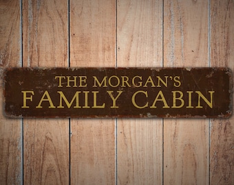 Family Cabin - Family Cabin Decor - Family Cabin Sign - Outdoor Welcome Sign - Vintage Style Sign - Premium Quality Rustic Metal Sign