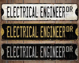 Electrical Engineer - Electrical Engineer Sign - Electrical Engineer Decor - Vintage Style Sign - Premium Quality Rustic Metal Sign