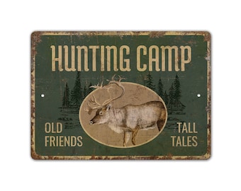 Hunting Camp Sign - Hunting Camp Decor - Hunting Lover Gift - Hunting Camp - Vintage Style Sign - Premium Quality Rustic Metal Sign
