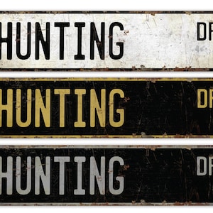 Hunting - Hunting Sign - Hunting Decor - Custom Hunting - Custom Style Decor - Sports Sign - Premium Quality Rustic Metal Sign