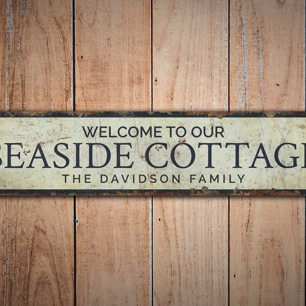 Seaside Cottage - Seaside Cottage Sign - Seaside Cottage Decor - Vintage Style Sign - Custom Text Sign - Premium Quality Rustic Metal Sign