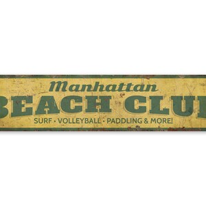 Beach Club Sign - Beach Club Decor - Vintage Style Sign - Custom Beach Club - Beach Club - Premium Quality Rustic Metal Sign