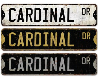 Cardinal - Cardinal Schild - Cardinal Decor - Vintage Style Schild - Custom Straßenschild - Premium Qualität rustikales Metallschild