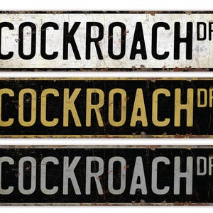Cockroach - Cockroach Sign - Cockroach Decor - Vintage Style Sign - Custom Street Sign - Premium Quality Rustic Metal Sign