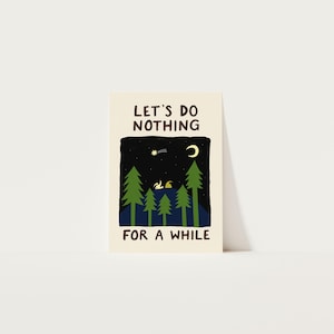 Let's Do Nothing For A While Print, Folky Nature Wall Art, Stargazing Couple, Giclée