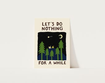 Let's Do Nothing For A While Print, Folky Nature Wall Art, Stargazing Couple, Giclée