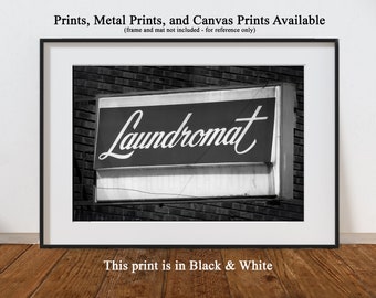 Laundromat Sign - Black & White Print - prints, metal prints, canvas
