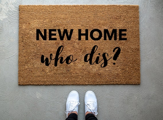 New Home Who Dis Doormat Home Decor Personalized Doormat Etsy